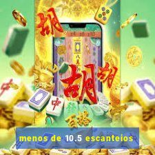 menos de 10.5 escanteios